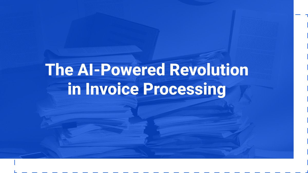 Cover for the AI powered Revolution in Invoice Processing